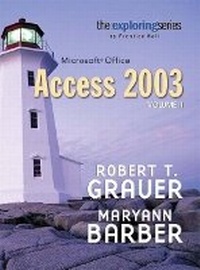 Abbildung von: Exploring Microsoft Access 2003 Volume 2 - Pearson