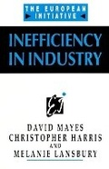 Cover: Inefficiency In Industry (Phi) - Prentice Hall PTR