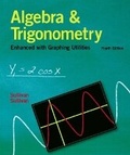 Cover: Algebra and Trigonometry Enhanced With Graphing Utilities - Pearson