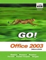 Cover: Go with Microsoft Office 2003 Intermediate - Pearson