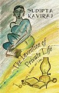 Cover: The Invention of Private Life - Columbia University Press
