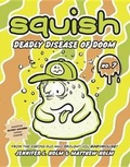 Cover: Deadly Disease of Doom - Random House Books for Young Readers