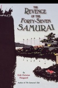 Cover: The Revenge of the Forty-seven Samurai - Houghton Mifflin
