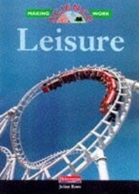 Enlarge image Cover: Making Science Work: Leisure (Paperback) - Raintree