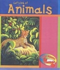 Cover: Little Nippers: Let's Look at Animals - Raintree