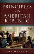 Cover: Principles of The American Republic - Sturdy Oak Press