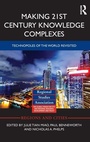 Cover: Making 21st Century Knowledge Complexes - Routledge