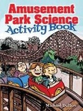 Cover: Amusement Park Science Activity Book - Dover Children's