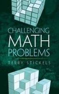 Enlarge image Cover: Challenging Math Problems - Dover Publications Inc.