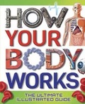 Cover: How Your Body Works - Dover Publications Inc.