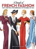 Cover: A Decade of French Fashion, 1929-1938 - Dover Publications Inc.