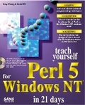 Cover: Sams Teach Yourself Perl 5 for Windows NT in 21 Days - Sams Publishing