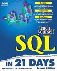 Enlarge image Cover: Sams Teach Yourself SQL in 21 Days, Second Edition - Sams Publishing