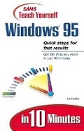 Cover: Sams Teach Yourself Windows 95 in 10 Minutes - Sams Publishing