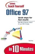 Cover: Sams Teach Yourself Office 97 in 10 Minutes - Sams Publishing
