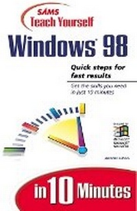 Abbildung von: Sams Teach Yourself Windows 98 in 10 Minutes - Sams Publishing