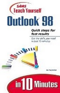Abbildung von: Sams Teach Yourself Microsoft Outlook 98 in 10 Minutes - Sams Publishing