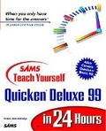 Cover: Sams Teach Yourself Quicken Deluxe 99 in 24 Hours - Sams Publishing