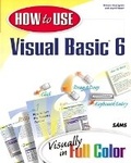 Cover: How to Use Visual Basic 6 - Sams Publishing