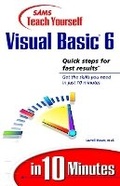 Cover: Sams Teach Yourself Visual Basic 6 in 10 Minutes - Sams Publishing