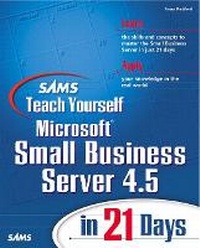 Abbildung von: Sams Teach Yourself Microsoft Small Business Server 4.5 in 21 Days - Sams Publishing
