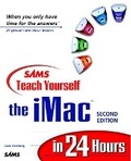 Cover: Sams Teach Yourself the iMac in 24 Hours - Sams Publishing