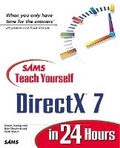 Cover: Sams Teach Yourself DirectX 7 in 24 Hours - Sams Publishing