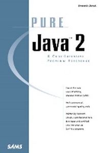Enlarge image Cover: Pure Java 2 - Sams Publishing