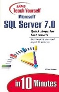 Cover: Sams Teach Yourself SQL Server 7 in 10 Minutes - Sams Publishing