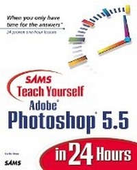 Abbildung von: Sams Teach Yourself Adobe Photoshop 5.5 in 24 Hours - Sams Publishing
