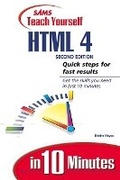 Cover: Sams Teach Yourself HTML 4 in 10 Minutes - Sams Publishing