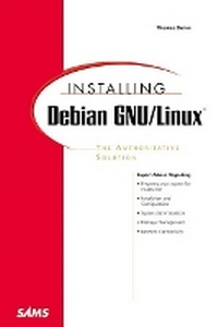 Abbildung von: Installing Debian GNU/Linux - Sams Publishing