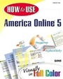 Cover: How to Use America Online 5 - Sams Publishing