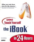 Cover: Sams Teach Yourself the iBook in 24 Hours - Sams Publishing