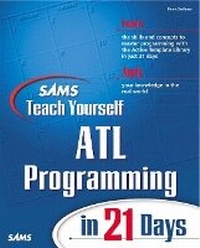 Enlarge image Cover: Sams Teach Yourself ATL Programming in 21 Days - Sams Publishing