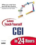Cover: Sams Teach Yourself CGI in 24 Hours - Sams Publishing