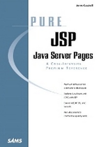 Enlarge image Cover: Pure JSP - Sams Publishing