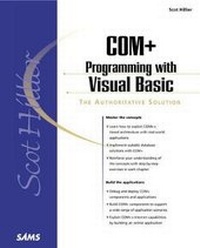 Abbildung von: Scot Hillier's COM+ Programming with Visual Basic - Sams Publishing
