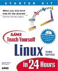 Cover: Sams Teach Yourself Linux in 24 Hours, Third Edition - Sams Publishing