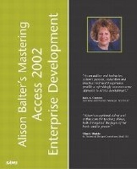 Abbildung von: Alison Balter's Mastering Access 2002 Enterprise Development - Sams Publishing