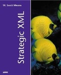 Cover: Strategic XML - Sams Publishing