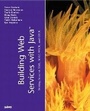 Cover: Building Web Services with Java - Sams Publishing