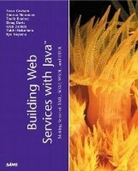 Enlarge image Cover: Building Web Services with Java - Sams Publishing