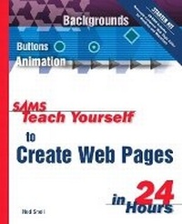 Enlarge image Cover: Sams Teach Yourself to Create Web Pages in 24 Hours - Sams Publishing