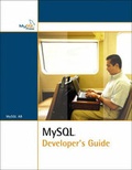 Cover: MySQL Developer's Guide - MySQL Press