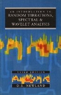 Enlarge image Cover: An Introduction to Random Vibrations, Spectral & Wavelet Analysis - Prentice Hall