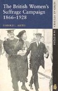 Cover: The British Women's Suffrage Campaign, 1866-1928 - Longman Publishing Group