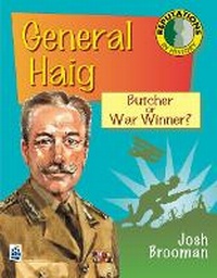 Enlarge image Cover: Reputations in History: General Haig Paper - Longman