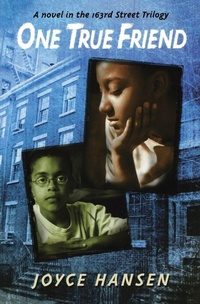 Enlarge image Cover: One True Friend - Clarion Books