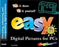 Cover: Easy Digital Pictures for PCs - Que Corporation,U.S.